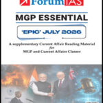 Forum IAS Monthly Prelims + Mains (MGP Essential) Epic Current Affairs July 2026 English Medium