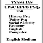 Vyasa IAS UPSC EPFO PYQ Practice Book (ENG)