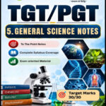 UPPCS ONE TGT/PGT General Science Study Notes with Exam Oriented Material for Teaching Exams (ENG)