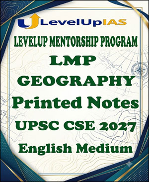 Mentorship Program LMP Geography Levelup IAS 2027