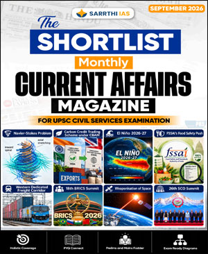 Sarrthi IAS The Shortlist Monthly Magazine September Current Affairs  2026